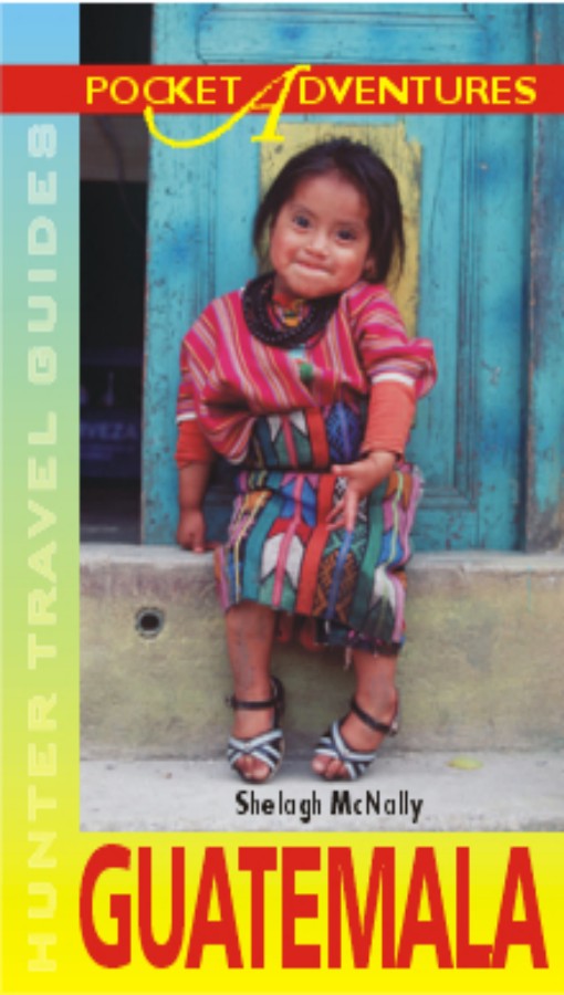 Title details for Guatemala Pocket Adventures by Hunter Publishing - Available